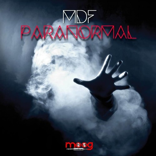 MDF-Paranormal-On Killertraxx Muzik (Moog Modular)