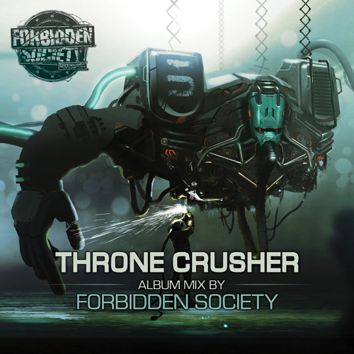 Thronecrusher Album Mix By Forbidden Society
