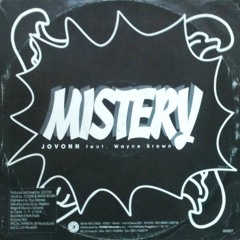 Jovonn Feat Wayne Brown - Mistery (Talk Mix) 1992