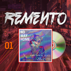 Boaz Van De Beatz Ft. Mr. Polska & Ronnie Flex - No Way Home (Remento Bootleg)