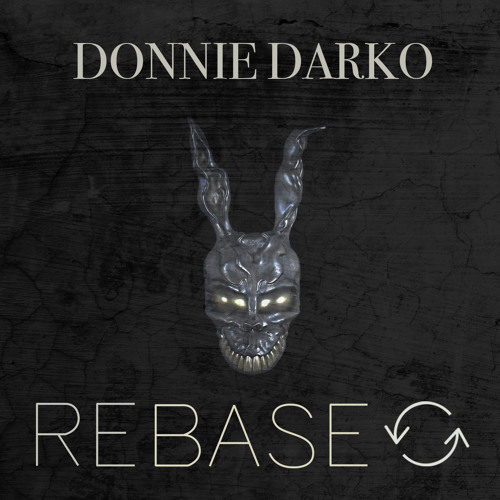 Rebase - Donnie Darko