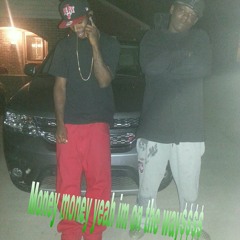 Remix money money yeah im on the way