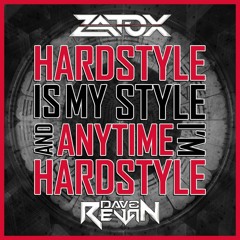 Zatox & Dave Revan - Hardstyle Anytime