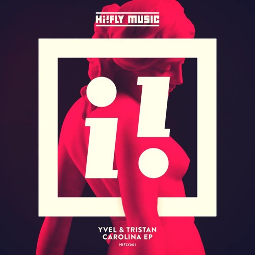Yvel & Tristan - Carolina (CrossNineTroll Remix) [Hi!Fly Music]