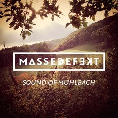 masseDefekt - Sound of Mühlbach (LP)