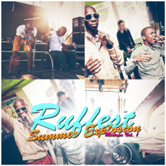Ruffest Summer Explosion Vol. 1 - Radio Mix (Clean)