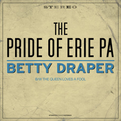 The Queen Loves A Fool - The Pride Of Erie PA