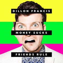 Dillon Francis - What's That Spell (feat. TJR)
