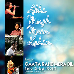 Abhi Mujh Mein Kahin - Live On Gaata Rahe Mera Dil