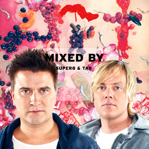 MIXED BY Super8 & Tab