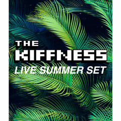 The Kiffness SUMMER SET 2014 / 2015