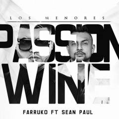 Farruko & Sean Paul - Passion Whine (Mix) (Prod. By DJ Bellaqueo Mix & DJ Yeizy)