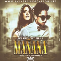Mañana - Karol G ft Andy Rivera