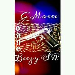 G Moree x Beezy SR-Bang