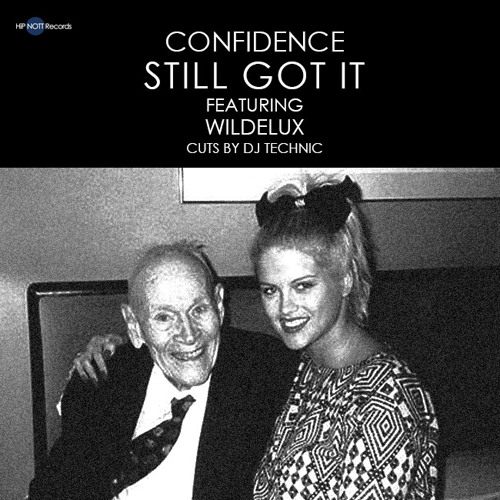 Confidence - Still Got It (feat. Wildelux)