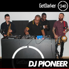 DJ Pioneer - GetDarker Podcast 240