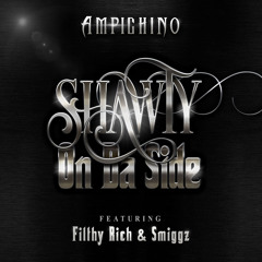 Shawty On The Side Remix ft. Philthy Rich