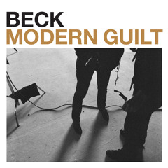 Re-Recording: Modern Guilt - Beck