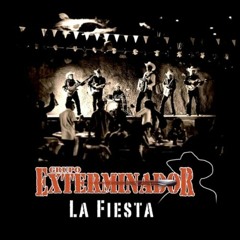 Grupo Exterminador La Fiesta
