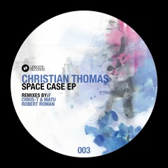 Christian Thomas - Space Case (Original Mix)