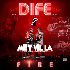 Dife (Fire) - 2BB Ft CJ, P - Jay