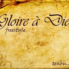 BU10 Gloire A DIEU