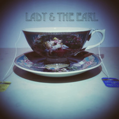 Lady & The Earl