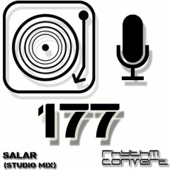 Rhythm Convert(ed) Podcast 177 with Salar (Studio Mix)