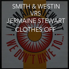 Smith & Westin vs. Jermain Stewart - Clothes off