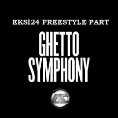 Ghetto Symphony (Freestyle part)
