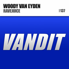 Woody Van Eyden - RaveJuice