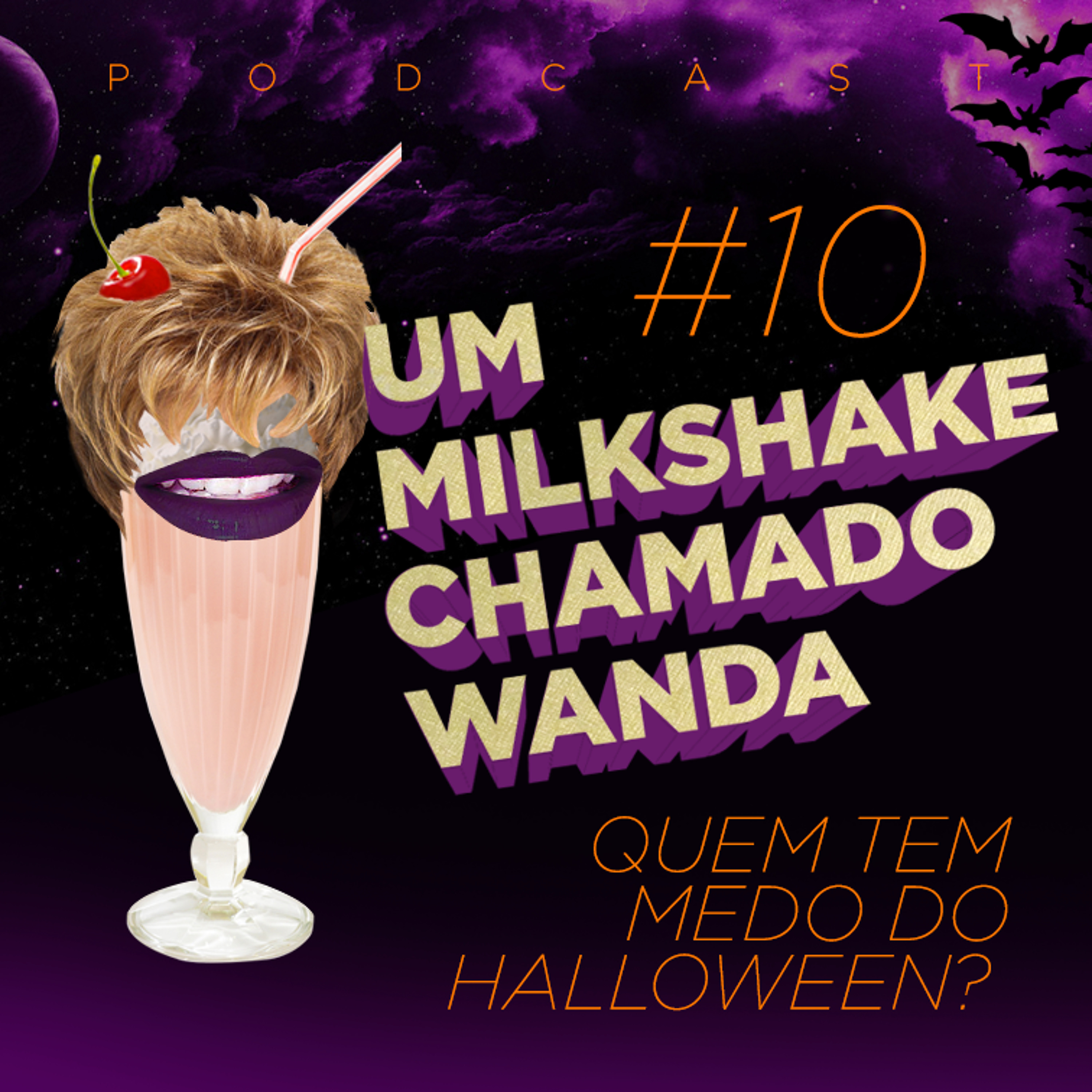 Um Milkshake Chamado Wanda