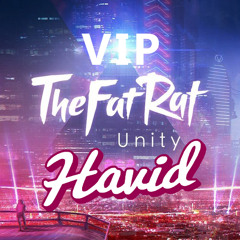 TheFatRat - Unity (Havid Edit)