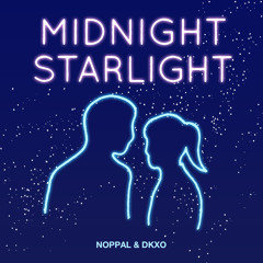 01 Midnight Starlight -NOPPAL&DKXO(NOXO)-