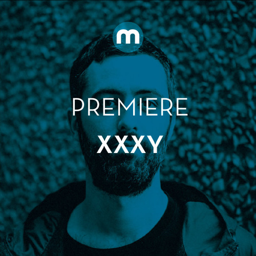 Premiere: xxxy 'TPW'