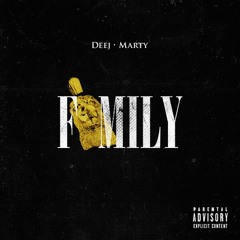 Family - MoneyMartez Feat. CCMW Deej
