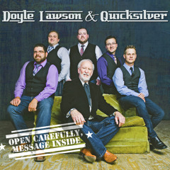 Doyle Lawson & Quicksilver - He Made The Tree