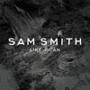 Like I Can | Sam Smith