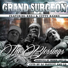 The Blessing - KrsOne, Cutty Rank, Grand Surgeon Prod. by BigBob & LD Cuts by DjFastcut and LD