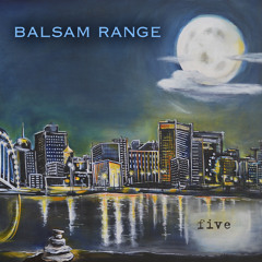 Balsam Range - Moon Over Memphis