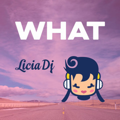 What (2008 Original Mix)