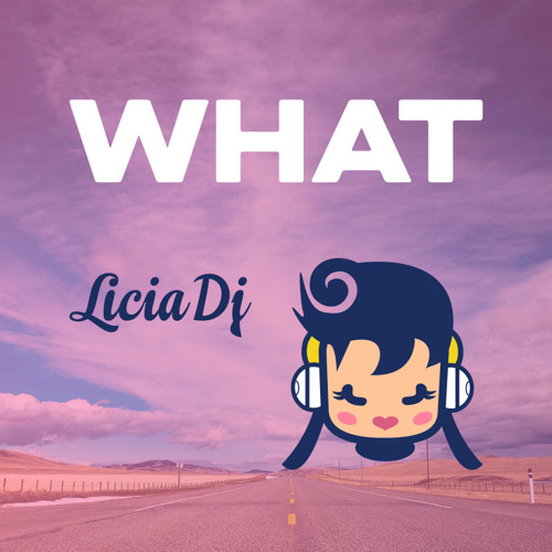What (2008 Original Mix)