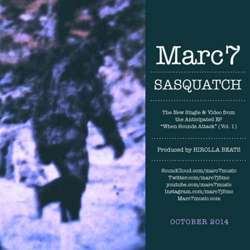 SASQUATCH by Marc 7 - Prod. by HIROLLA BEATS