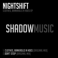Nightshift - Don't Stop (Original Mix) [OUT NOW]