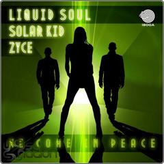 Liquid Soul & Zyce - We Come in Peace (Noizekik Intro Boot)DL Description