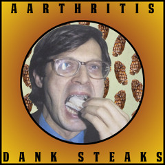 Dank Steaks