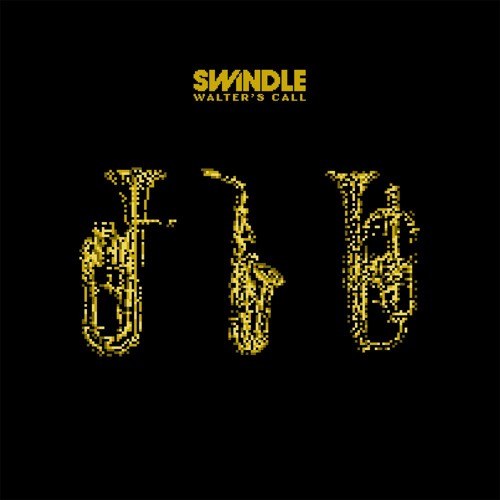 Swindle: Music to... Smash and Grab