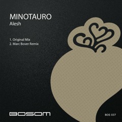 Alesh - Minotauro [BOSOM]