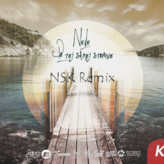 Neile - Po Tej Samej Stronie KICK #10 (NSK Remix)