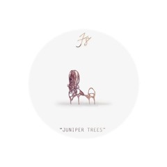 Juniper Trees ["You're Not Alone" Compilation]